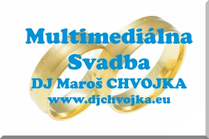Multimedilna svadba  DJ Chvojka